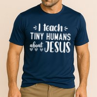 I Teach Tiny Humans About Jesus Cooling Performance Crew T-Shirt