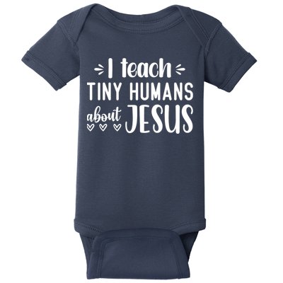 I Teach Tiny Humans About Jesus Baby Bodysuit