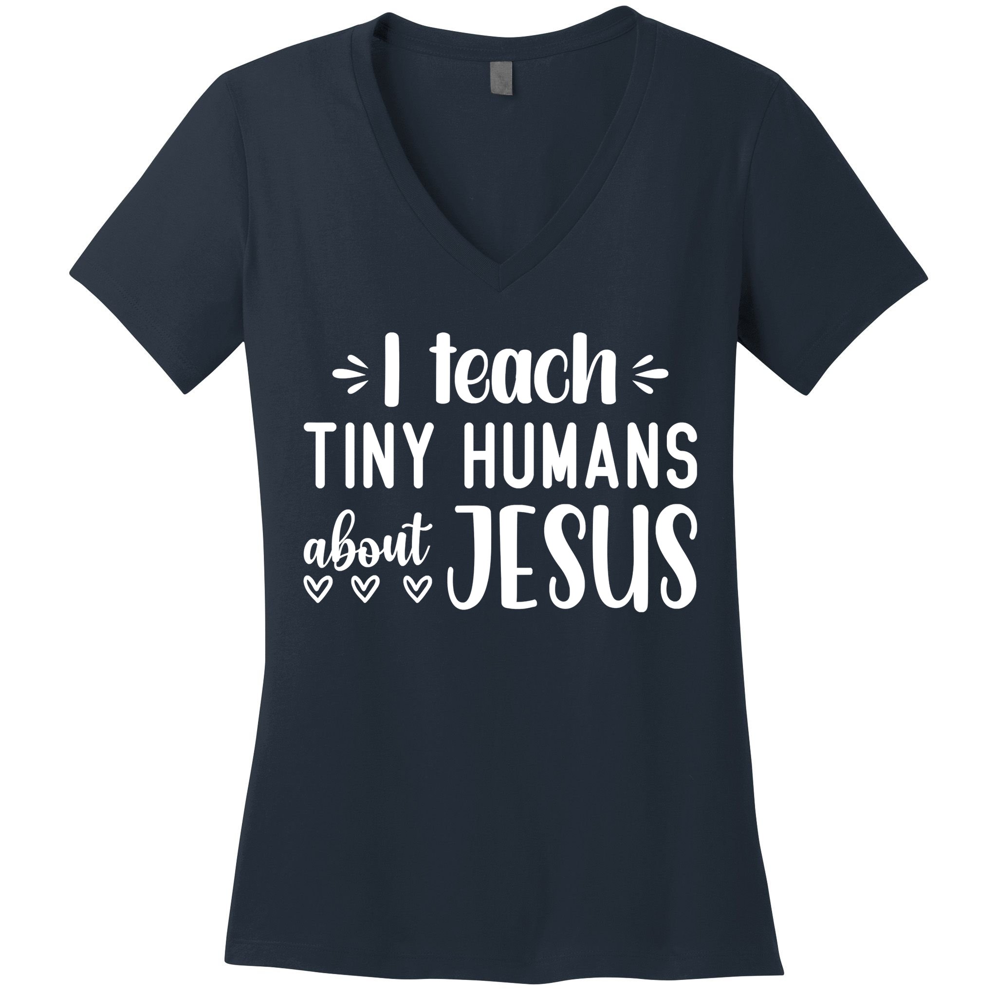 I Teach Tiny Humans About Jesus Women's V-Neck T-Shirt