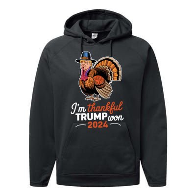 Im Thankful Trump Won 2024 Performance Fleece Hoodie