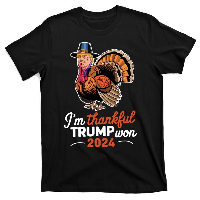 Im Thankful Trump Won 2024 T-Shirt