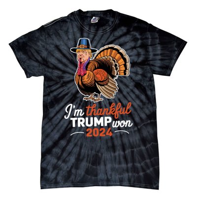 Im Thankful Trump Won 2024 Tie-Dye T-Shirt