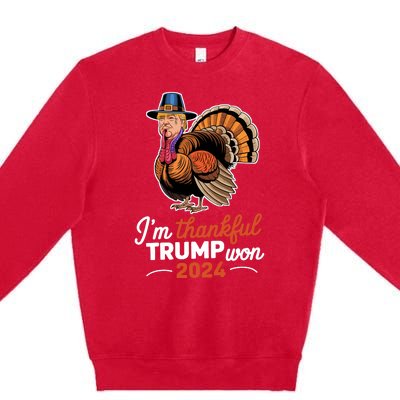 Im Thankful Trump Won 2024 Premium Crewneck Sweatshirt