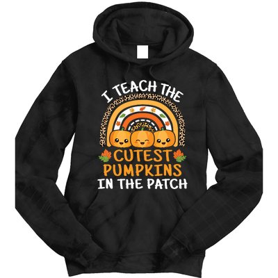 I Teach The Cutest Pumpkins In The Patch Teacher Halloween 6869 Tie Dye Hoodie