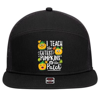 I Teach The Cutest Pumpkins In The Patch Teacher Halloween 7 Panel Mesh Trucker Snapback Hat