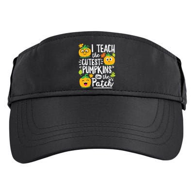 I Teach The Cutest Pumpkins In The Patch Teacher Halloween Adult Drive Performance Visor