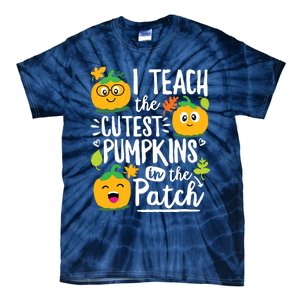 I Teach The Cutest Pumpkins In The Patch Teacher Halloween Tie-Dye T-Shirt