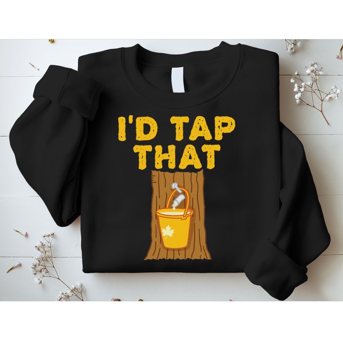 ID Tap That Maple Tree Maple Syrup Sweatshirt