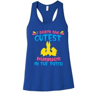 I Teach The Cutest Bunnies In The Patch Teacher Easter Day Gift Women's Racerback Tank