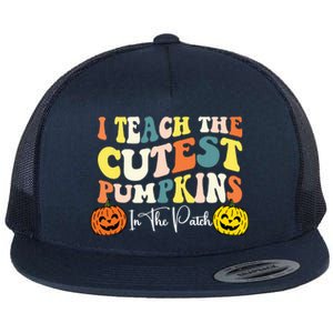 I Teach The Cutest Pumpkins In The Patch Teacher Fall Flat Bill Trucker Hat