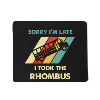 I Took The Rhombus Funny Math Nerd Mousepad