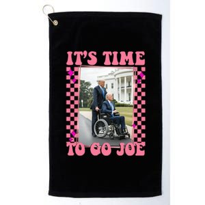 Its Time To Go Joe Wheelchair Funny Trump 2024 Retro Platinum Collection Golf Towel