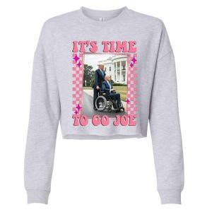 Its Time To Go Joe Wheelchair Funny Trump 2024 Retro Cropped Pullover Crew