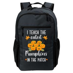 I Teach The Cutest Pumpkins In The Patch Halloween Teacher Cool Gift Daily Commute Backpack