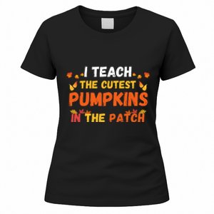 I Teach The Cutest Pumpkins In The Patch Teacher Halloween Cute Jackolanterns Women's T-Shirt