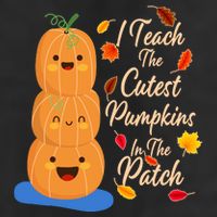 I Teach The Cutest Pumpkins In The Patch Cool Comfort Performance Bucket Hat