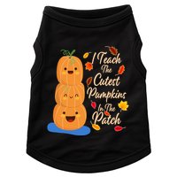 I Teach The Cutest Pumpkins In The Patch Doggie Tank