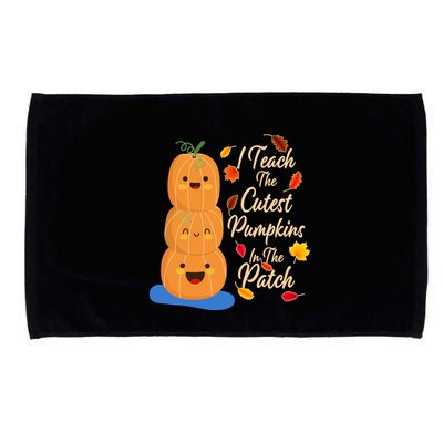 I Teach The Cutest Pumpkins In The Patch Microfiber Hand Towel