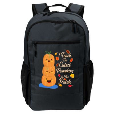 I Teach The Cutest Pumpkins In The Patch Daily Commute Backpack