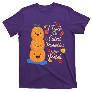 I Teach The Cutest Pumpkins In The Patch T-Shirt