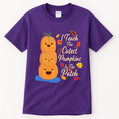 I Teach The Cutest Pumpkins In The Patch Tall T-Shirt