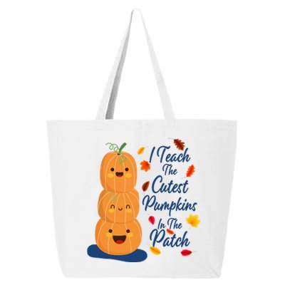 I Teach The Cutest Pumpkins In The Patch 25L Jumbo Tote