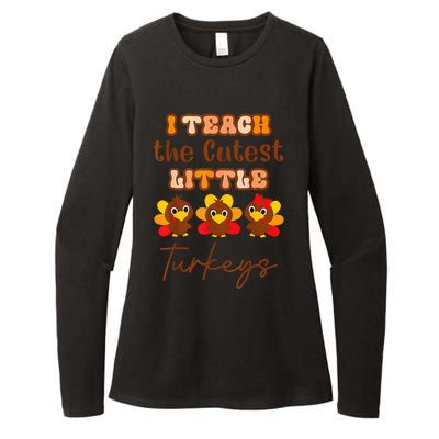 I Teach The Cutest Turkeys Teacher Thanksgiving Fall Season Womens CVC Long Sleeve Shirt