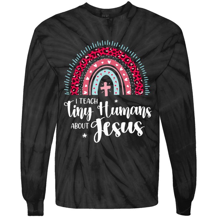 I Teach Tiny Humans About Jesus Teacher Appreciation Bible Tie-Dye Long Sleeve Shirt