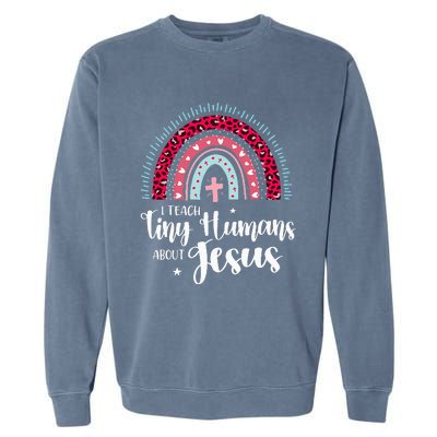 I Teach Tiny Humans About Jesus Teacher Appreciation Bible Garment-Dyed Sweatshirt