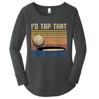 I’d Tap That Funny Golf Women's Perfect Tri Tunic Long Sleeve Shirt