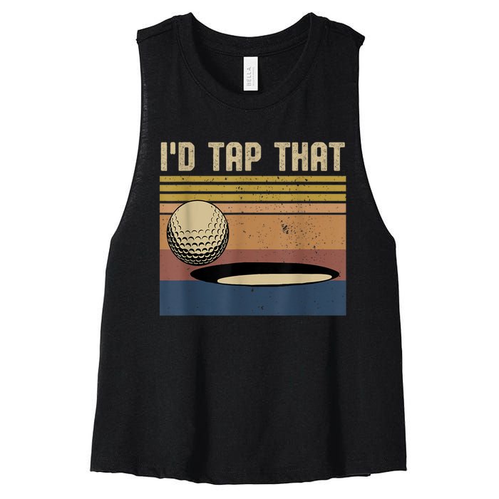 I’d Tap That Funny Golf Women's Racerback Cropped Tank