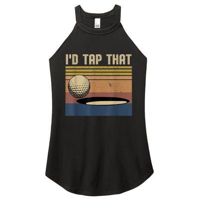 I’d Tap That Funny Golf Women's Perfect Tri Rocker Tank