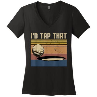 I’d Tap That Funny Golf Women's V-Neck T-Shirt