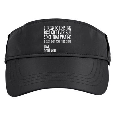 I Tried To Find The Best Fathers Day Funny Husband Adult Drive Performance Visor