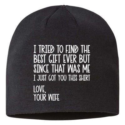 I Tried To Find The Best Fathers Day Funny Husband Sustainable Beanie