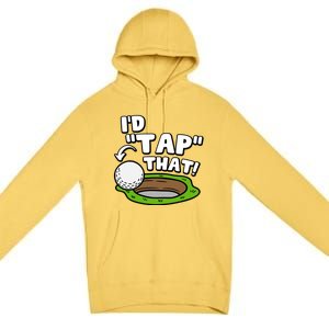 Id Tap That Funny Golf Lover Premium Pullover Hoodie