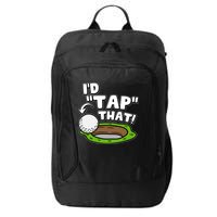 Id Tap That Funny Golf Lover City Backpack