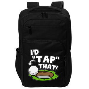 Id Tap That Funny Golf Lover Impact Tech Backpack