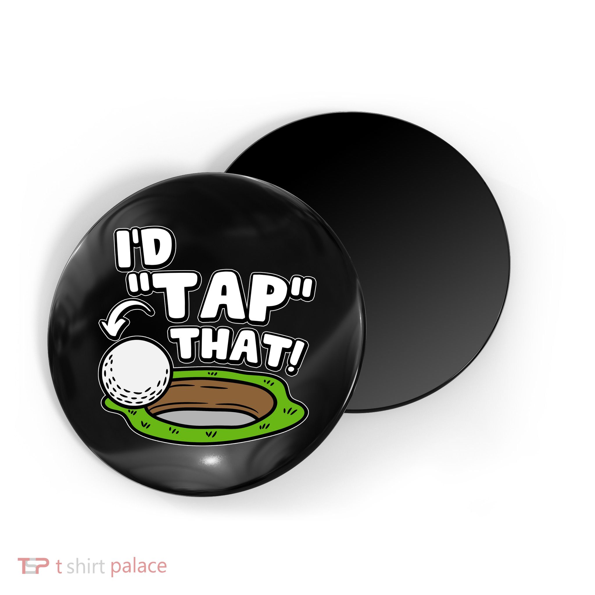 Id Tap That Funny Golf Lover Magnet