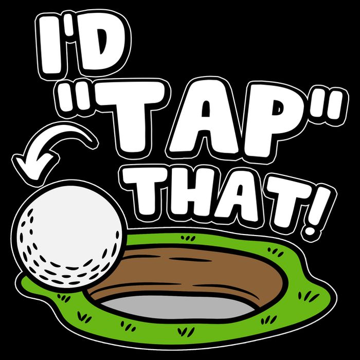 Id Tap That Funny Golf Lover Poster