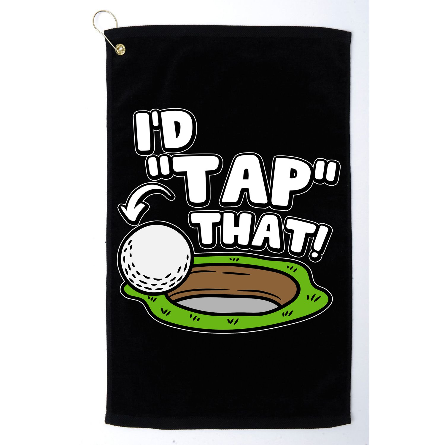 Id Tap That Funny Golf Lover Golf Towel