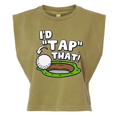 Id Tap That Funny Golf Lover Garment-Dyed Women's Muscle Tee