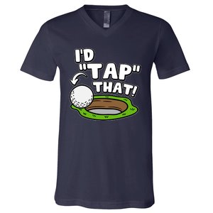 Id Tap That Funny Golf Lover V-Neck T-Shirt