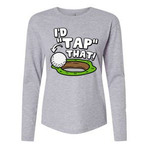 Id Tap That Funny Golf Lover Womens Cotton Relaxed Long Sleeve T-Shirt