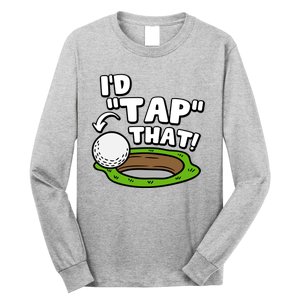 Id Tap That Funny Golf Lover Long Sleeve Shirt