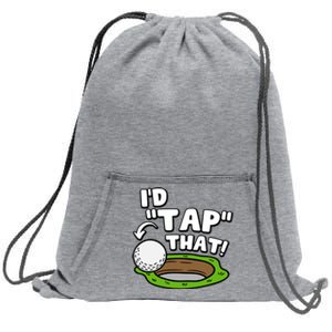 Id Tap That Funny Golf Lover Sweatshirt Cinch Pack Bag