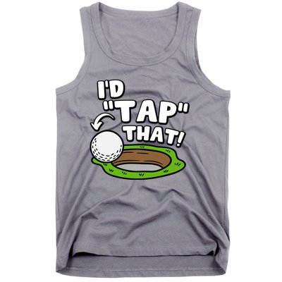 Id Tap That Funny Golf Lover Tank Top