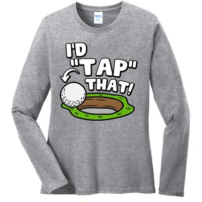 Id Tap That Funny Golf Lover Ladies Long Sleeve Shirt