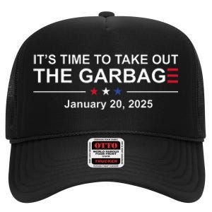 ItS Time To Take Out The Garbage January 20 2025 High Crown Mesh Back Trucker Hat