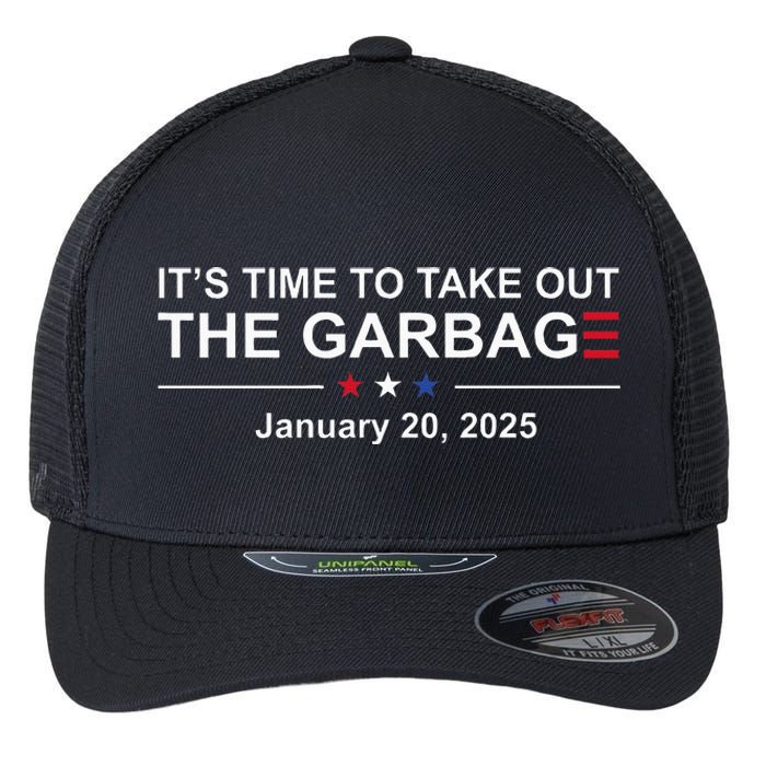 ItS Time To Take Out The Garbage January 20 2025 Flexfit Unipanel Trucker Cap